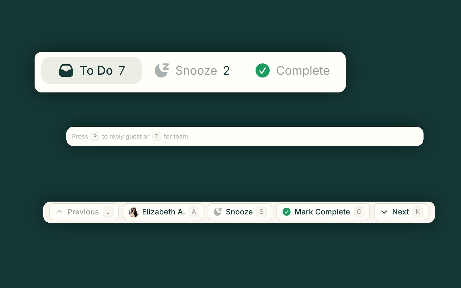 The To Do, Snoozed and Complete state tabs above the action bar: assign to a teammate, snooze, mark complete